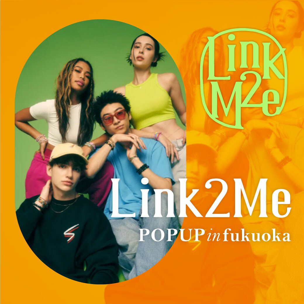 Link2Me POPUP in FUKUOKA