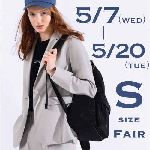 “S“size　FAIR　5/7(水)〜5/20(火)