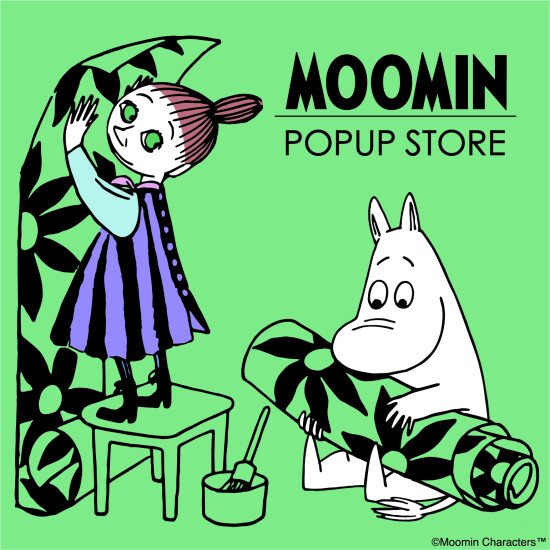 昨年大好評！今年もMOOMIN POP UP STOREがやってくる♪
