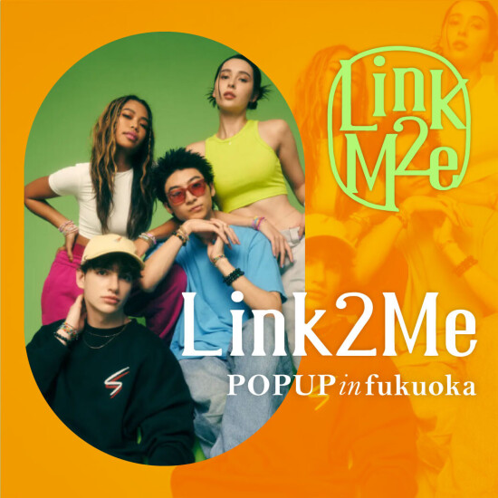 Link2Me POPUP in FUKUOKA