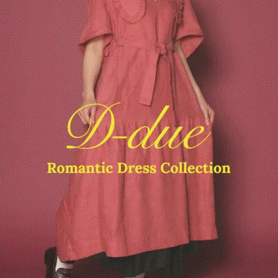 【アッシュぺーフランス】 Romantic Dress Collection by D-due